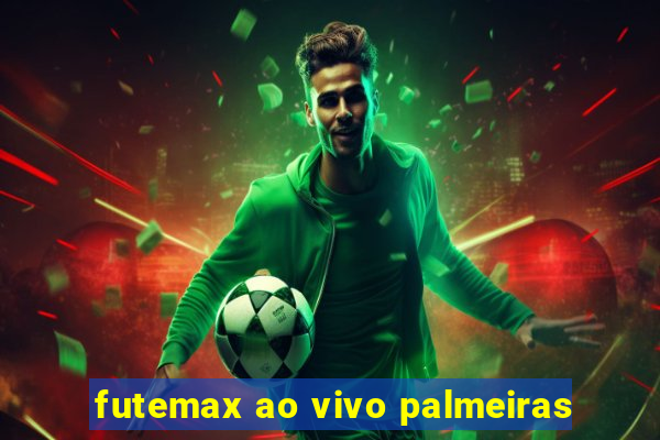 futemax ao vivo palmeiras